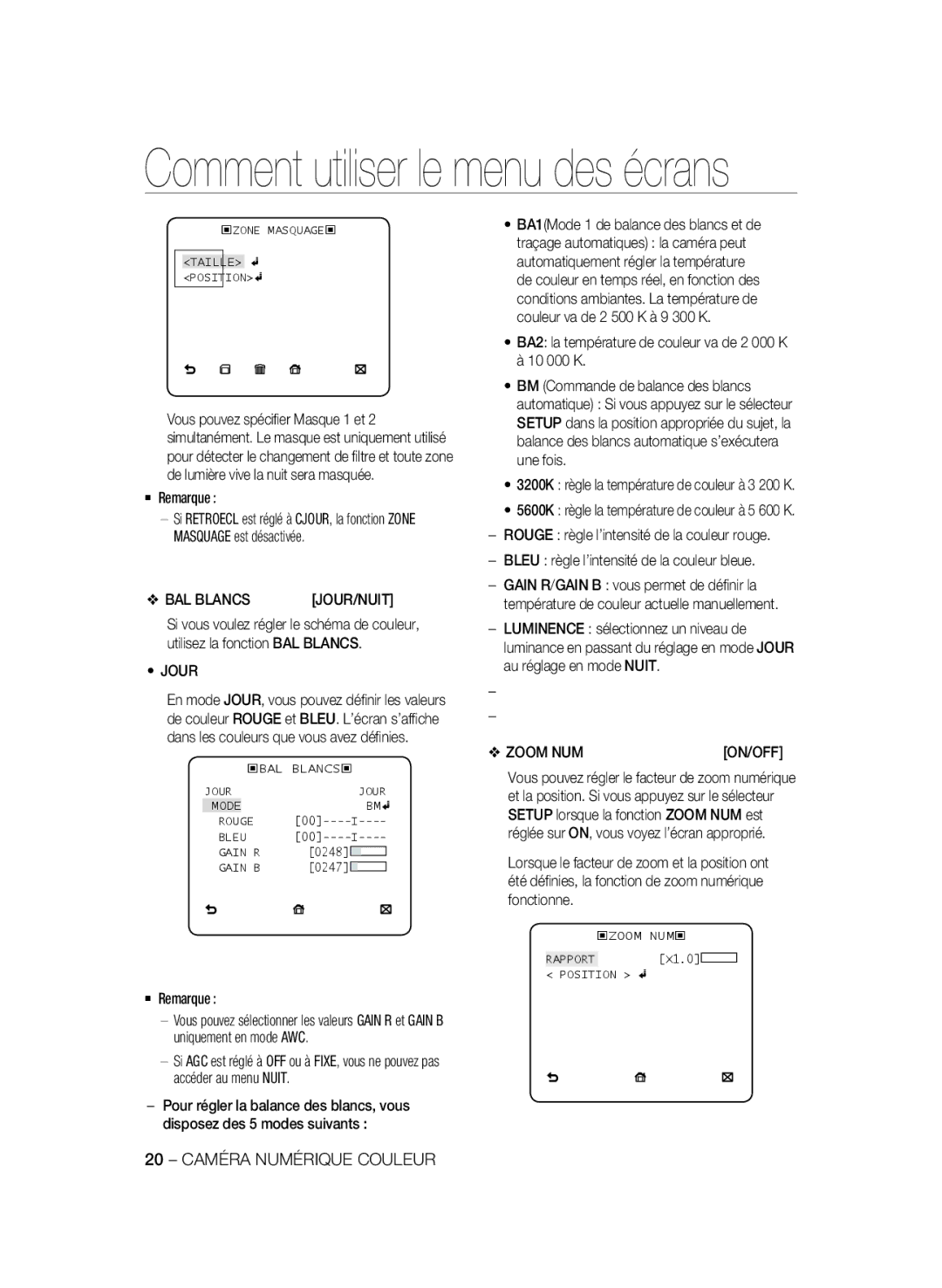 Samsung SCC-B1031BP, SCC-B1031P, SCC-B1331P BAL Blancs, BA2 la température de couleur va de 2 000 K à 10 000 K, Zoom NUM 