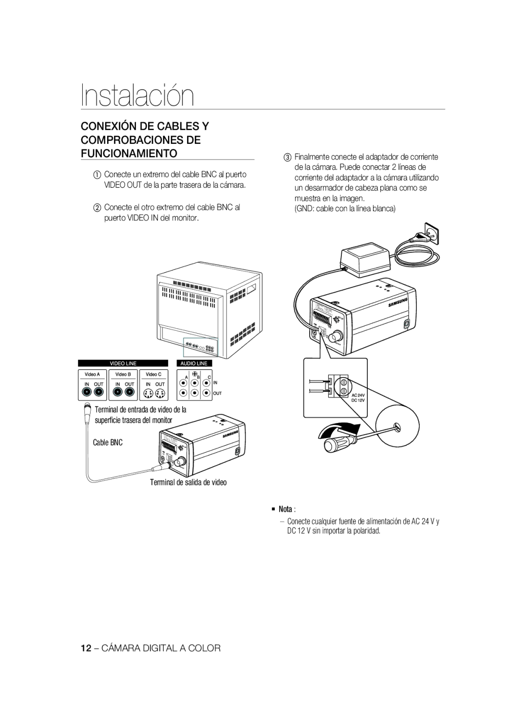 Samsung SCC-B1331P manual Instalación, Conexión DE Cables Y Comprobaciones DE Funcionamiento, GND cable con la línea blanca 