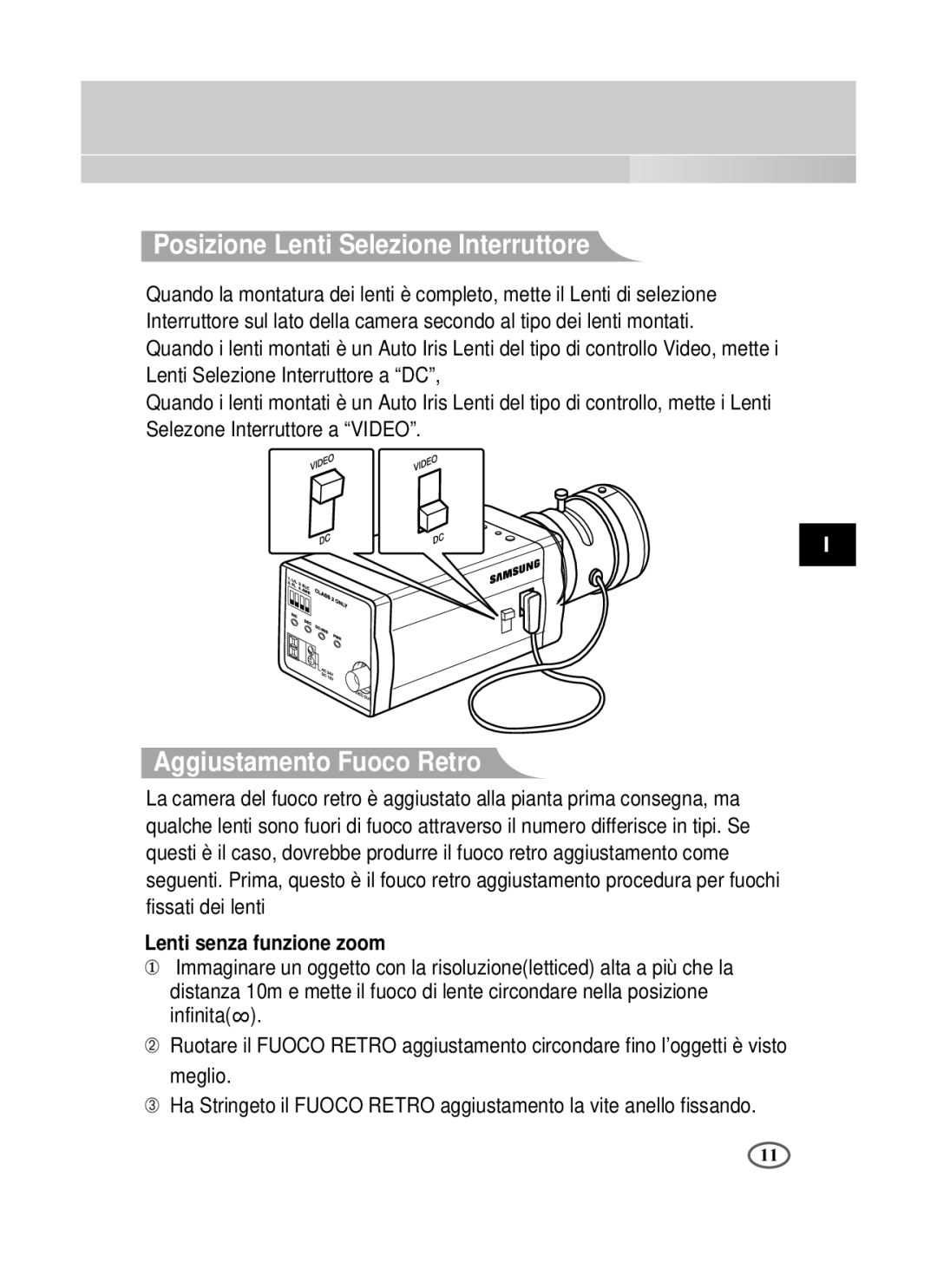 Samsung SCC-B1391P manual Posizione Lenti Selezione Interruttore, Aggiustamento Fuoco Retro, Lenti senza funzione zoom 