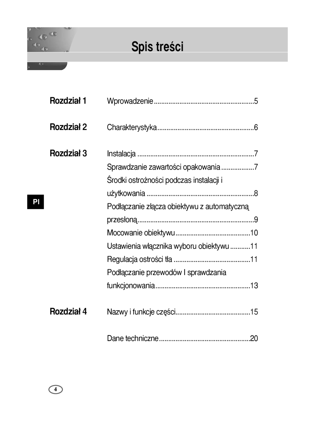 Samsung SCC-B1391P/TRK, SCC-B1391P/SAU, SCC-B1091P/TRK manual Spis treÊci, Ârodki ostro˝noÊci podczas instalacji 