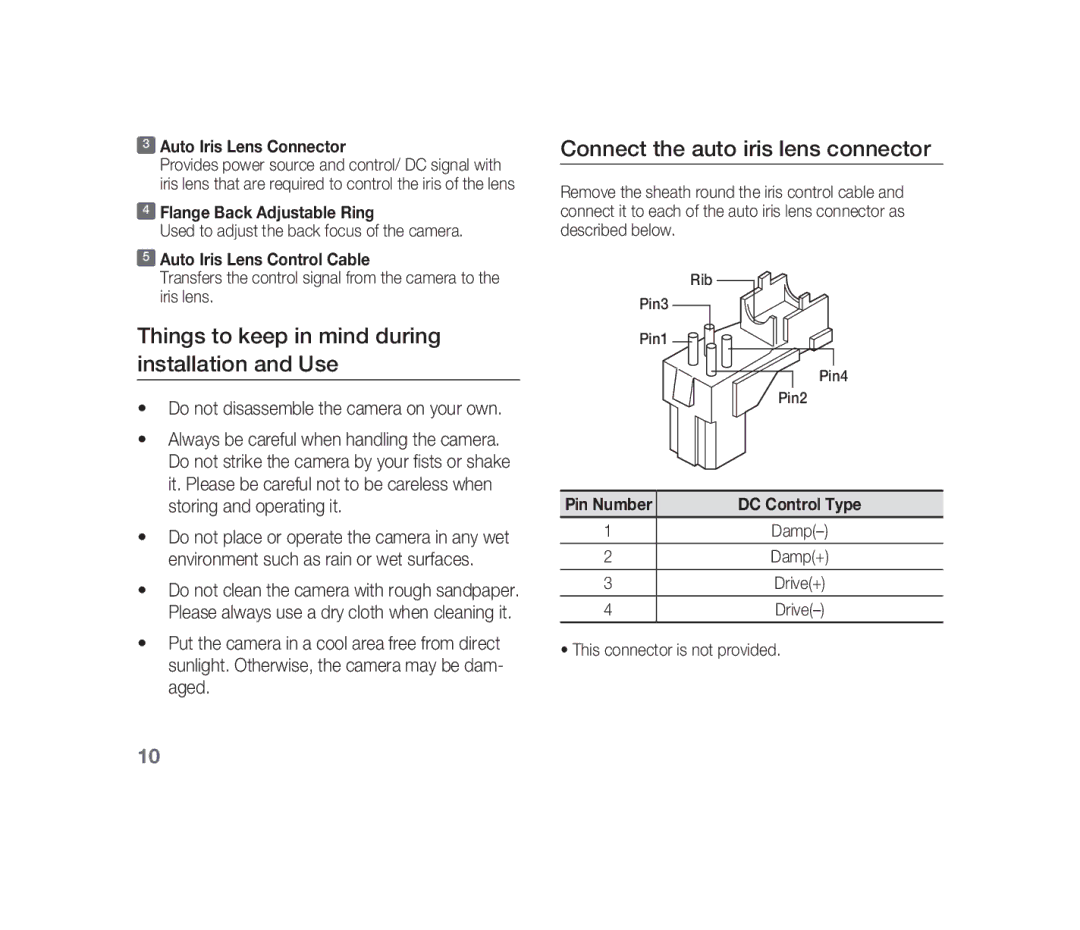 Samsung SCC-B1310P manual Things to keep in mind during installation and Use, Connect the auto iris lens connector 