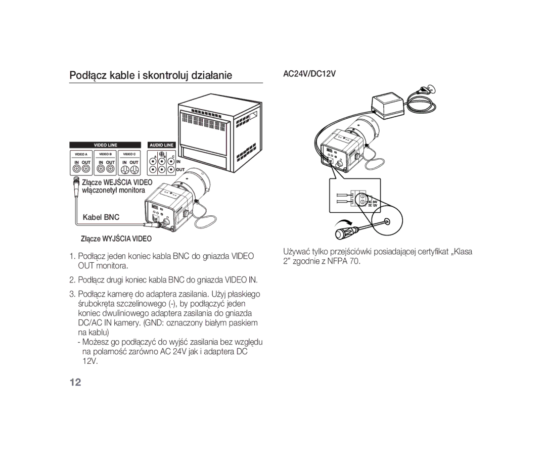 Samsung SCC-B1310P manual Podłącz kable i skontroluj działanie 