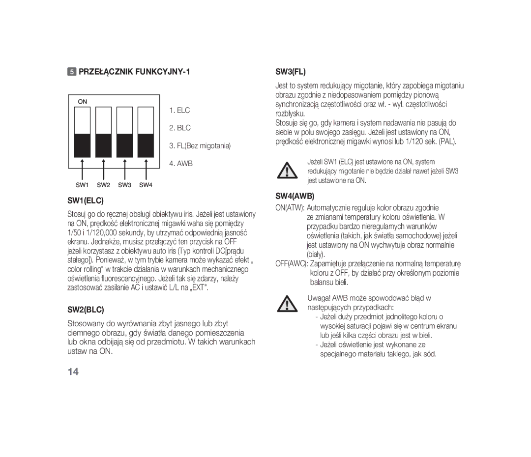 Samsung SCC-B1310P manual Przełącznik FUNKCYJNY-1, ELC BLC FLBez migotania AWB 