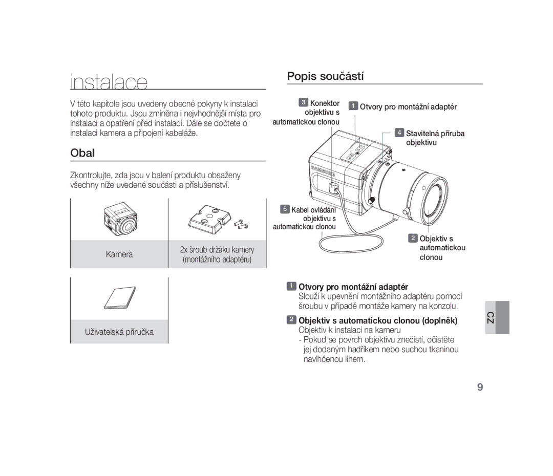 Samsung SCC-B1310P manual Instalace, Popis součástí, Obal, Otvory pro montážní adaptér 