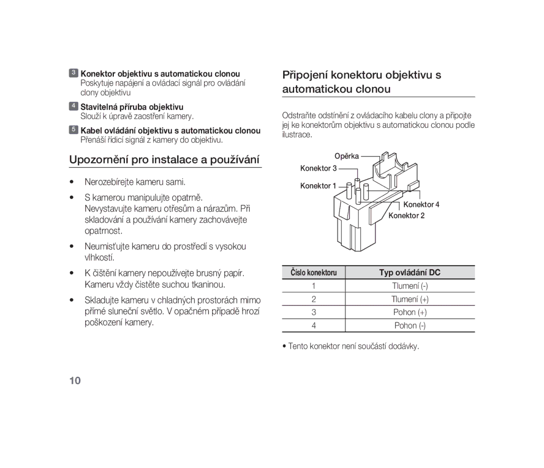 Samsung SCC-B1310P manual Upozornění pro instalace a používání, Připojení konektoru objektivu s automatickou clonou 