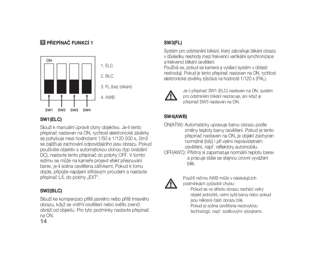 Samsung SCC-B1310P manual Přepínač Funkcí, ELC BLC FL bez blikání AWB 