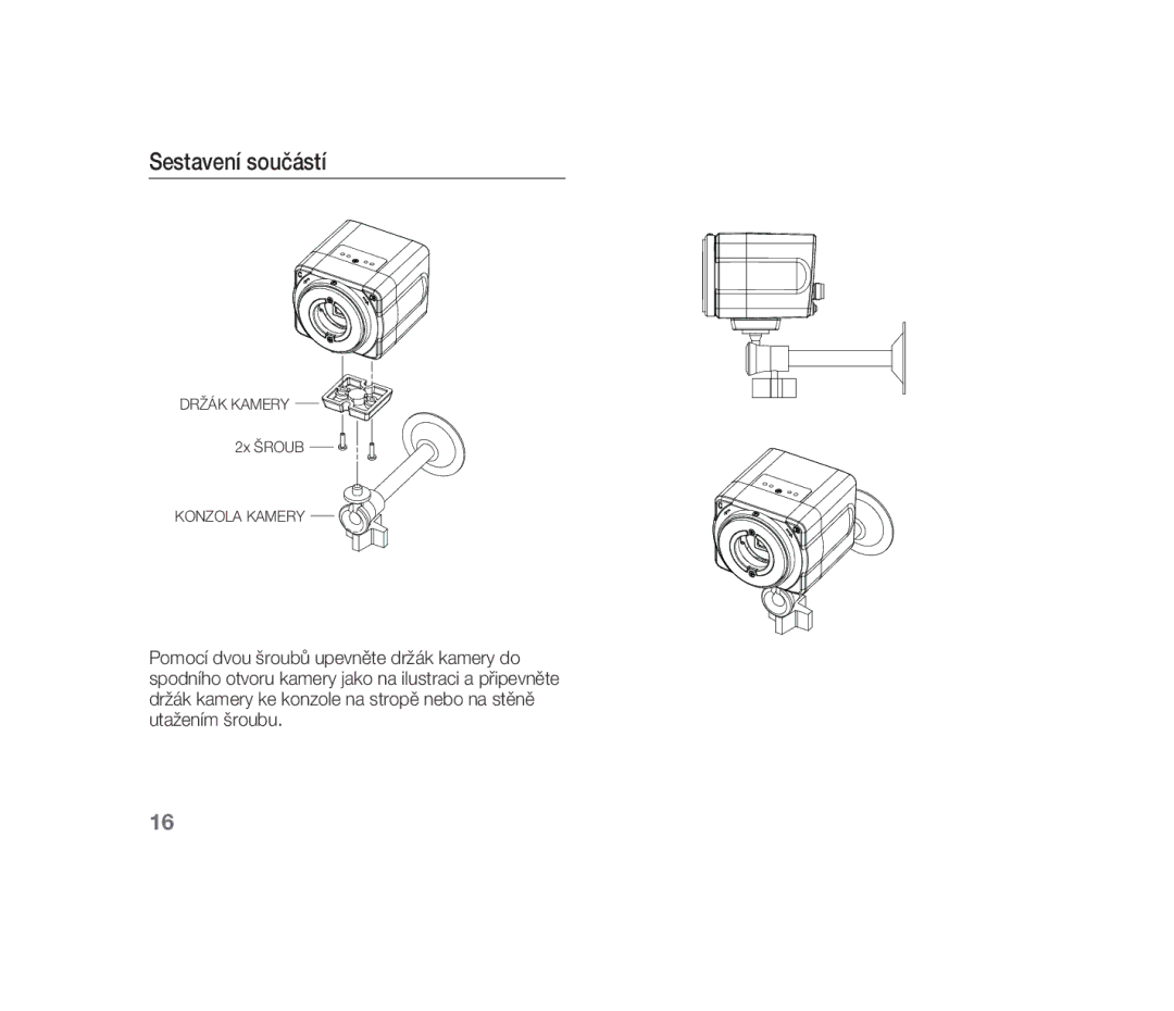 Samsung SCC-B1310P manual Sestavení součástí 