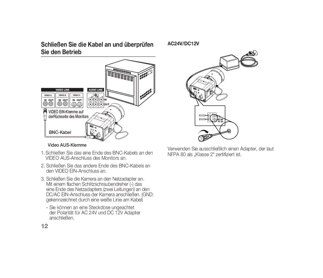 Samsung SCC-B1310P manual Schließen Sie die Kabel an und überprüfen, BNC-Kabel Video AUS-Klemme 