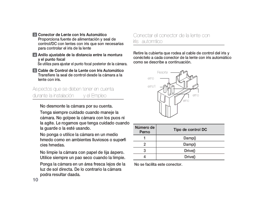 Samsung SCC-B1310P Conectar el conector de la lente con iris automático, Damp Damp+ Drive+ No se facilita este conector 