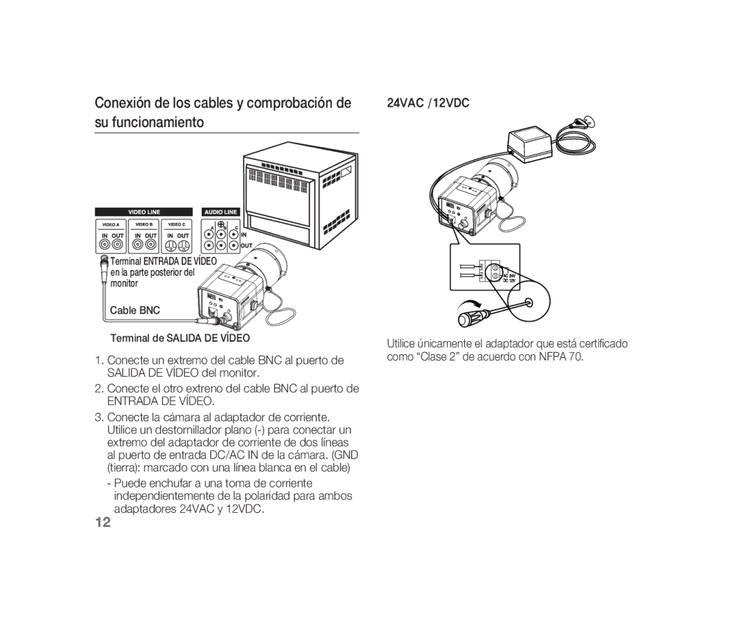 Samsung SCC-B1310P manual Conexión de los cables y comprobación de su funcionamiento, Entrada DE Vídeo 