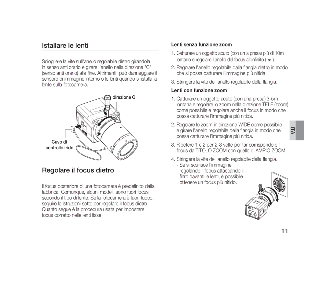 Samsung SCC-B1310P manual Istallare le lenti, Regolare il focus dietro, Direzione C Cavo di Controllo iride 