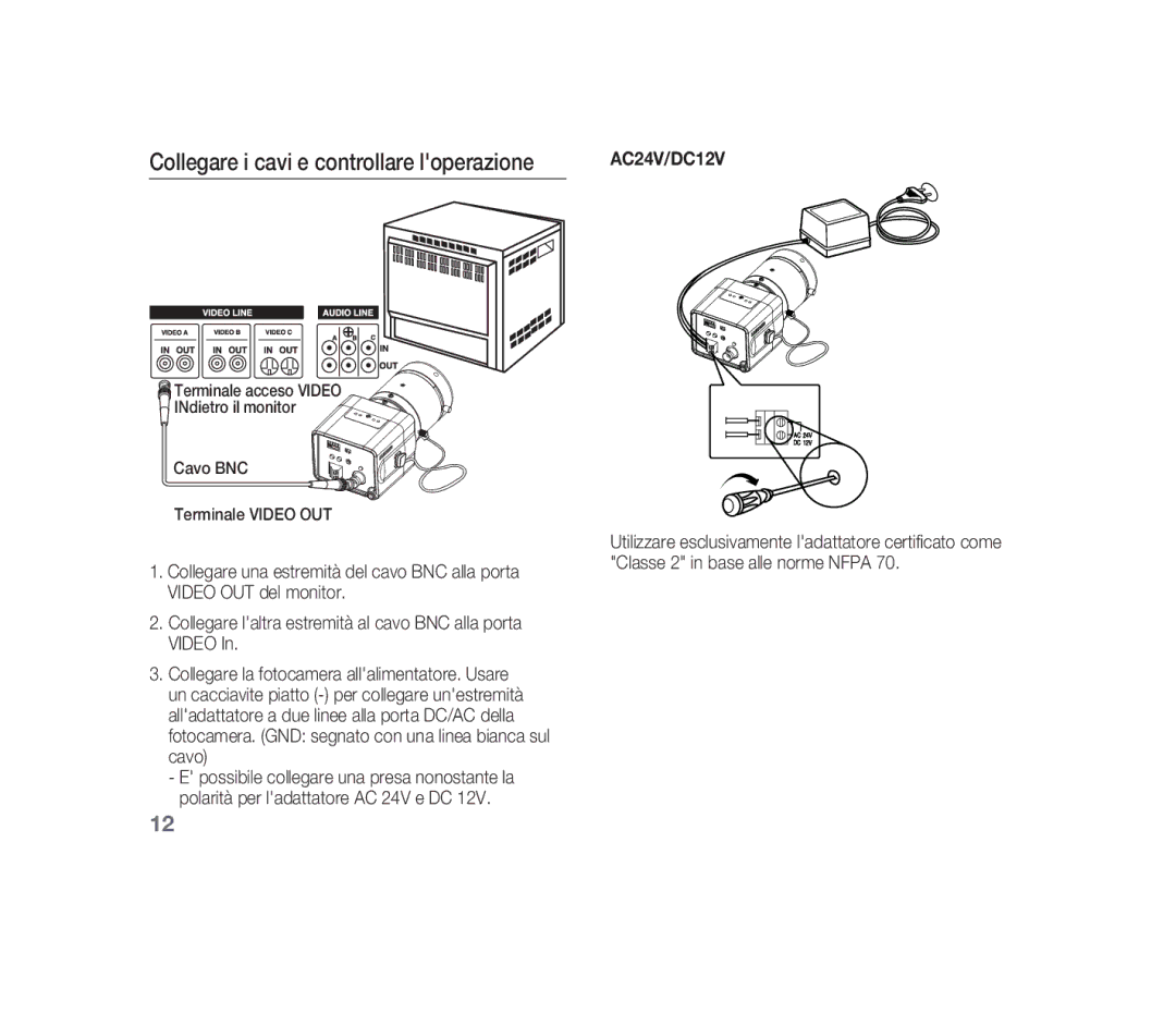 Samsung SCC-B1310P manual Collegare i cavi e controllare loperazione, AC24V/DC12V 