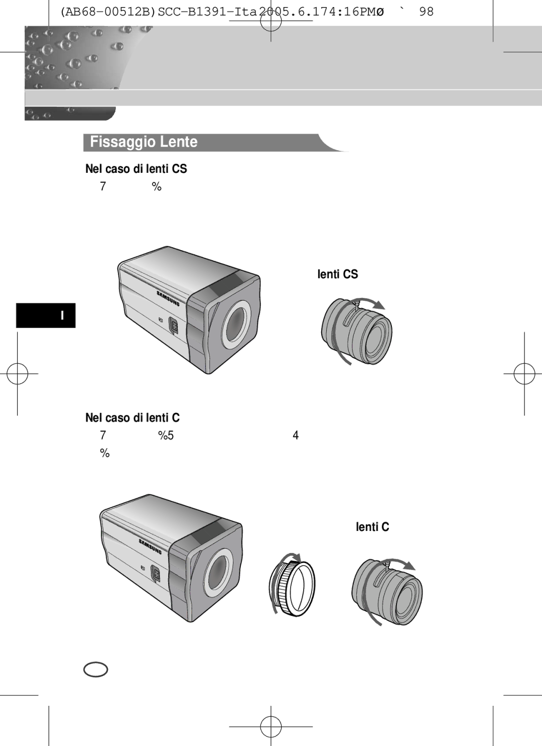 Samsung SCC-B1391(P), SCC-B1091P user manual Fissaggio Lente, Nel caso di lenti CS, Lenti CS Nel caso di lenti C 