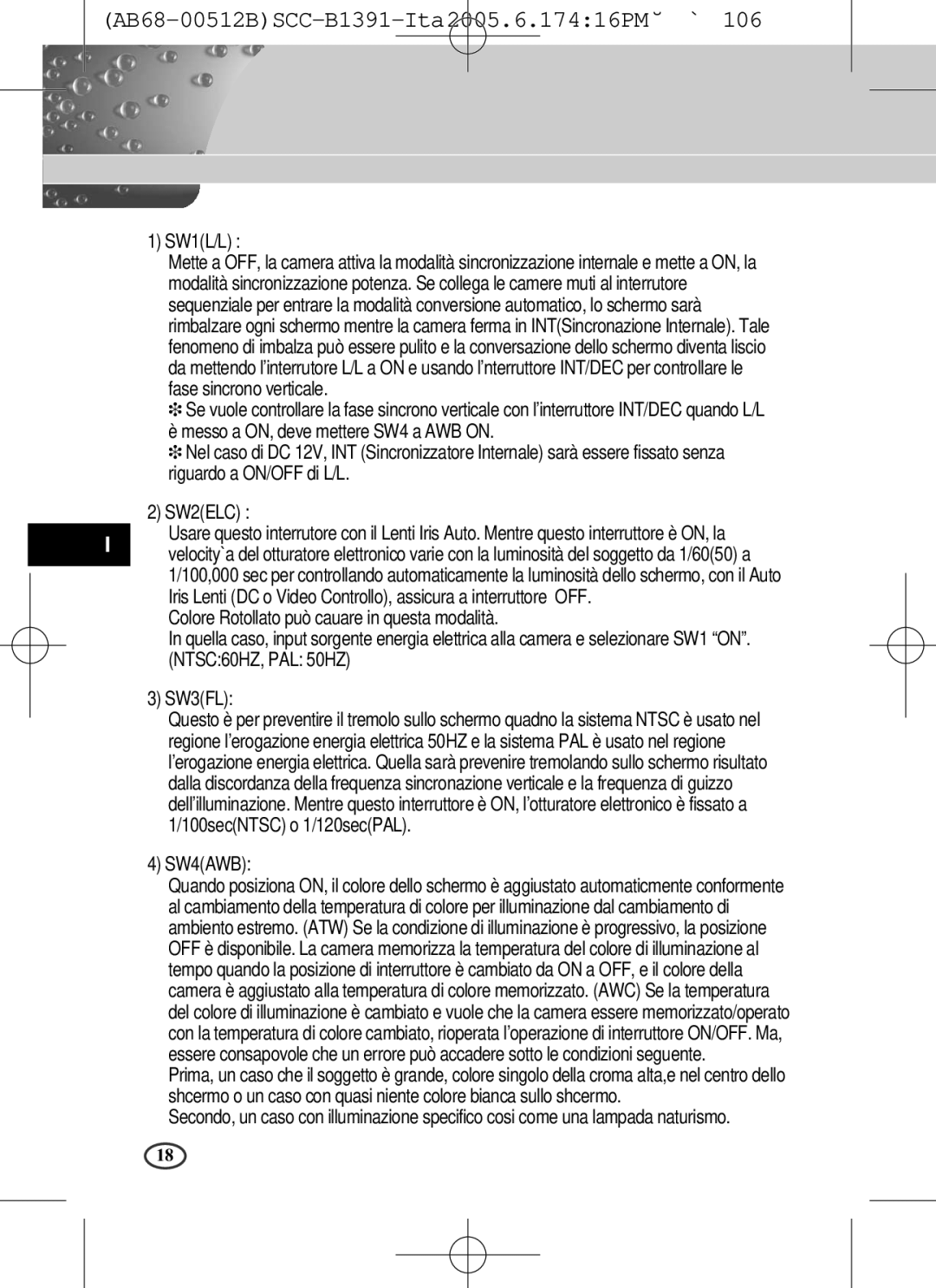 Samsung SCC-B1391(P), SCC-B1091P user manual SW1L/L, Colore Rotollato può cauare in questa modalità 