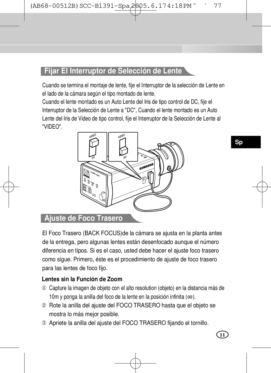 Samsung SCC-B1091P Fijar El Interruptor de Selección de Lente, Ajuste de Foco Trasero, Lentes sin la Función de Zoom 