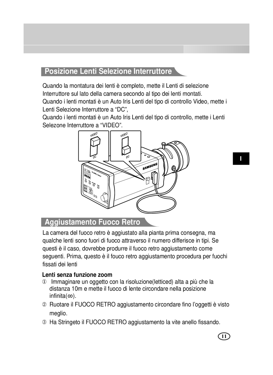 Samsung SCC-B1391P manual Posizione Lenti Selezione Interruttore, Aggiustamento Fuoco Retro, Lenti senza funzione zoom 