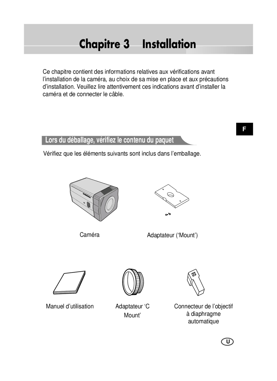 Samsung SCC-B1391P manual Chapitre 3 Installation, Lors du déballage, vérifiez le contenu du paquet, Mount’ 