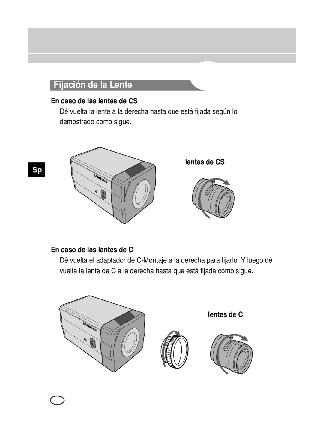 Samsung SCC-B1391P manual Fijación de la Lente, En caso de las lentes de CS, Lentes de CS En caso de las lentes de C 