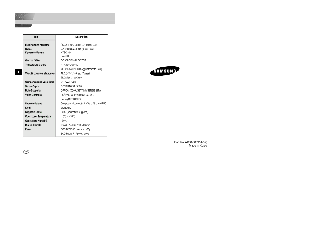 Samsung SCC-B2305P, SCC-B2005P/TRK manual Colore 0.3 Lux F1.2 0.002 Lux, Lux F1.2 0.0004 Lux 