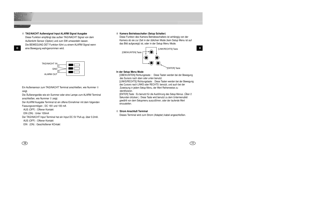 Samsung SCC-B2005P manual ➃ TAG/NACHT Außensignal Input Alarm Signal Ausgabe, TAG/NACHT GND Alarm OUT, Der Setup Menu Mode 