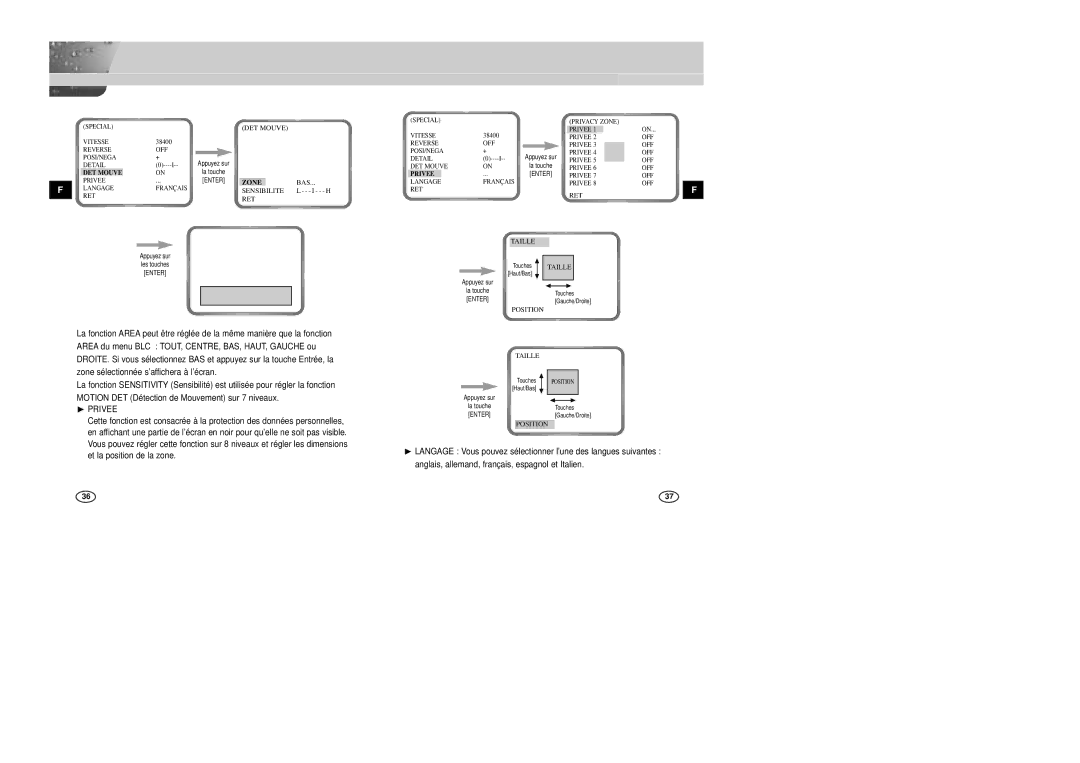 Samsung SCC-B2305P, SCC-B2005P/TRK manual Zone sélectionnée s’affichera à l’écran, ❿ Privee, La position de la zone 