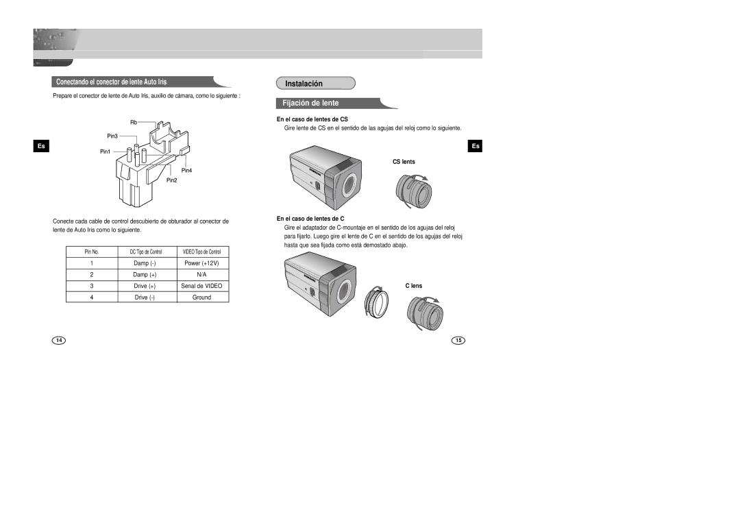 Samsung SCC-B2005P/TRK, SCC-B2305P manual Instalación, Damp + Drive + Senal de Video Ground, En el caso de lentes de CS 