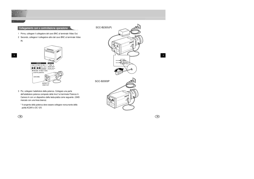 Samsung SCC-B2305P, SCC-B2005P/TRK manual Collegamento cavi e controllazione operazione 