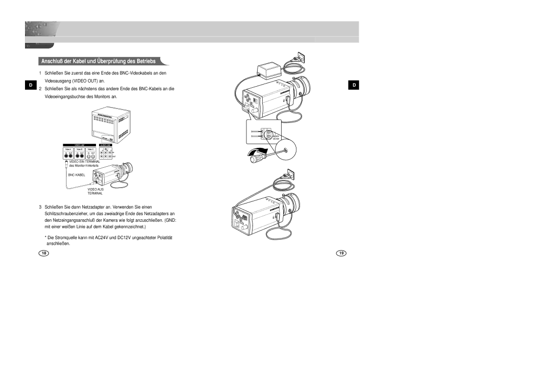 Samsung SCC-B2007P manual Anschluß der Kabel und Überprüfung des Betriebs, BNC Kabel Video AUS Terminal 