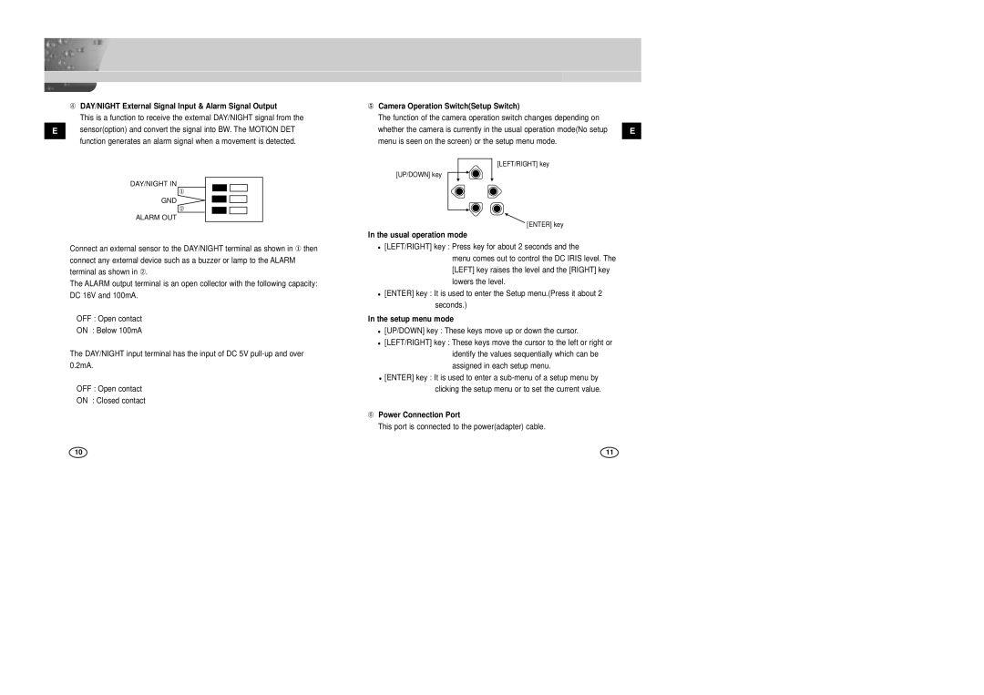 Samsung SCC-B2007P manual ➃ DAY/NIGHT External Signal Input & Alarm Signal Output, ⑤ Camera Operation SwitchSetup Switch 