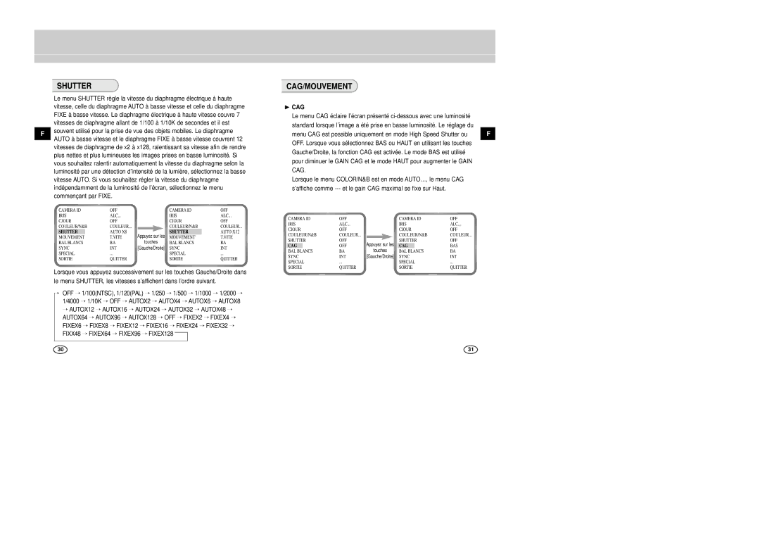 Samsung SCC-B2007P manual Cag/Mouvement, FIXEX6 → FIXEX8 → FIXEX12, ❿ CAG 