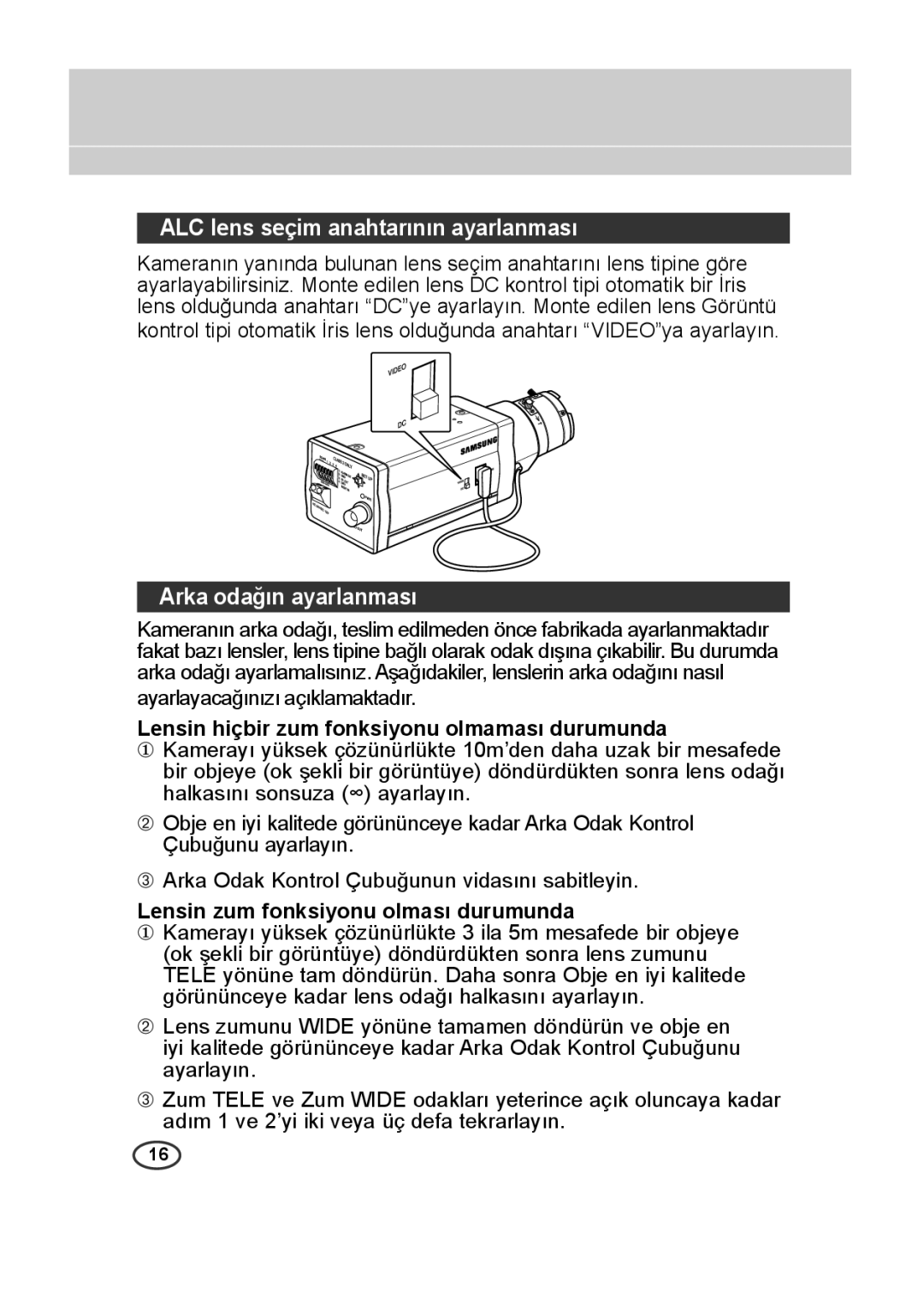 Samsung SCC-B2015P ALC lens seçim anahtarının ayarlanması, Arka odağın ayarlanması, Lensin zum fonksiyonu olması durumunda 