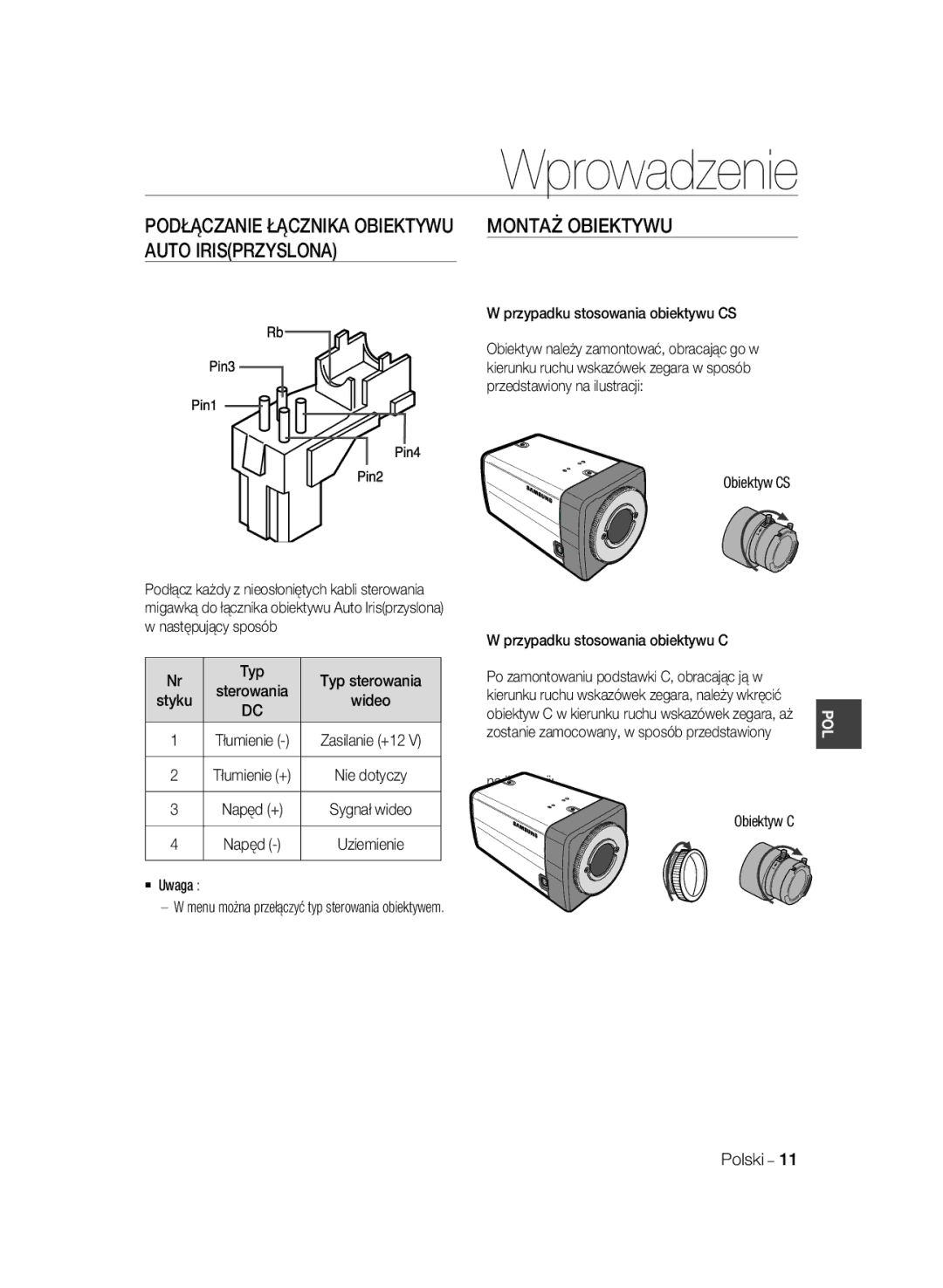 Samsung SCC-B2031P manual Typ Typ sterowania, Styku, Przypadku stosowania obiektywu CS, Na ilustracji Obiektyw C Polski 