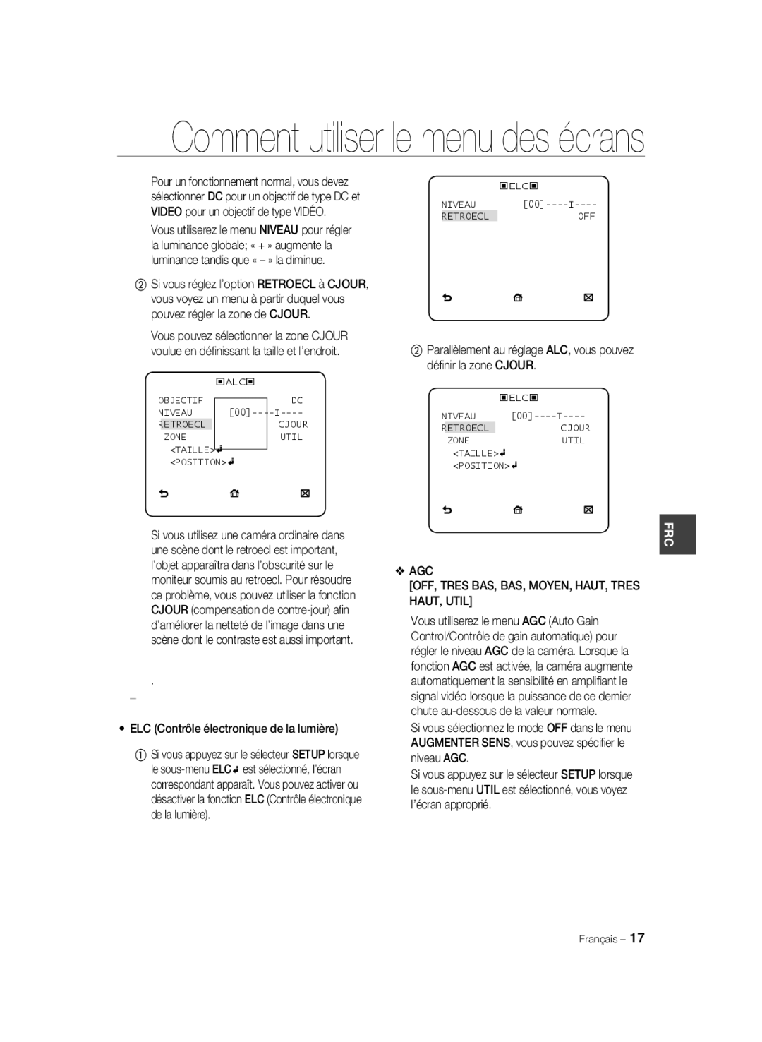 Samsung SCC-B2031B/CDM manual ELC Contrôle électronique de la lumière, AGC OFF, Tres BAS, BAS, MOYEN, HAUT, Tres HAUT, Util 