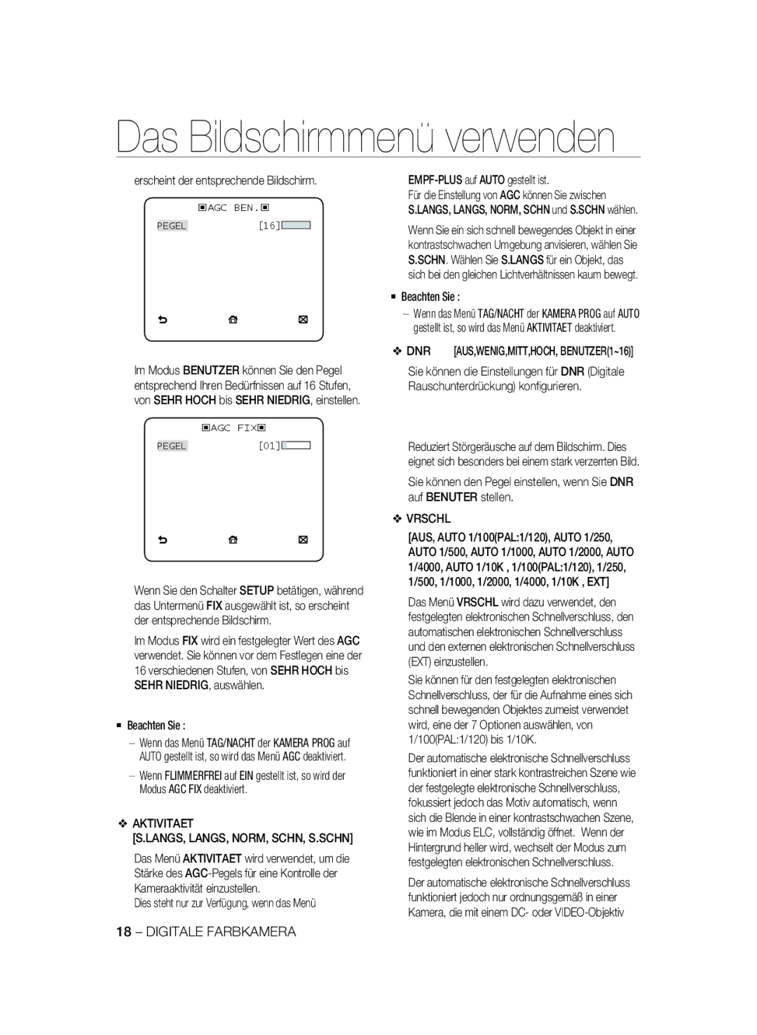 Samsung SCC-B2331P/CDM manual Erscheint der entsprechende Bildschirm, Aktivitaet LANGS, LANGS, NORM, SCHN, S.SCHN, Vrschl 