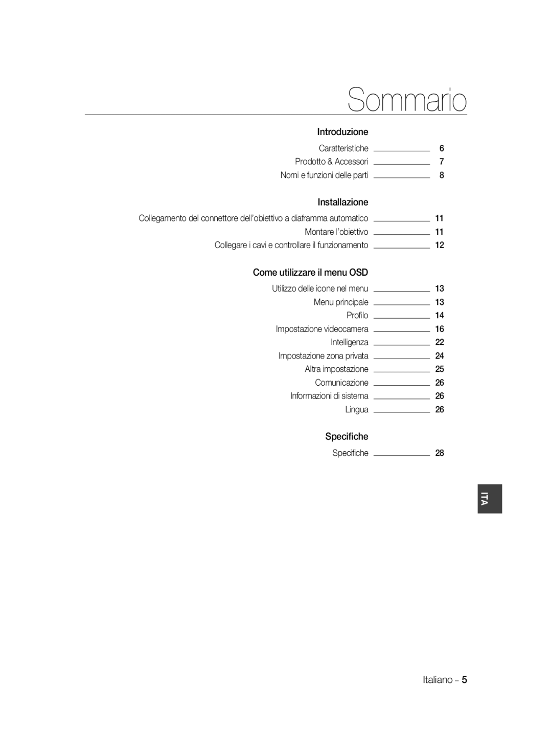 Samsung SCC-B2333P manual Sommario, Introduzione Caratteristiche, Installazione, Utilizzo delle icone nel menu, Speciﬁche 