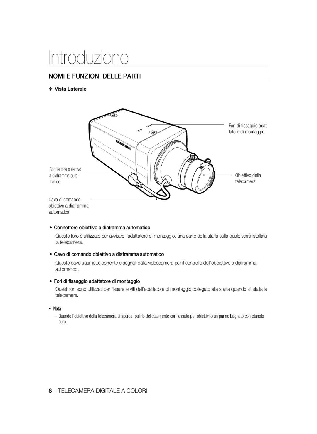 Samsung SCC-B2033P Nomi E Funzioni Delle Parti, Vista Laterale, Connettore obiettivo Diaframma auto, Matico Telecamera 