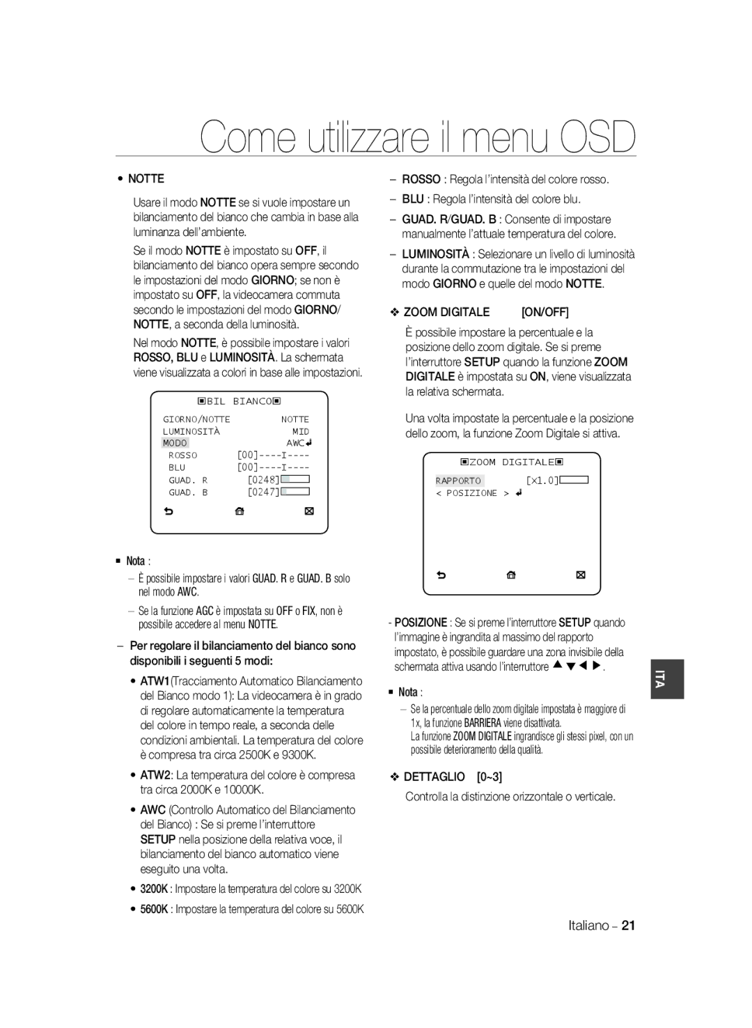 Samsung SCC-B2333P manual Zoom Digitale, 1x, la funzione Barriera viene disattivata, Possibile deterioramento della qualità 