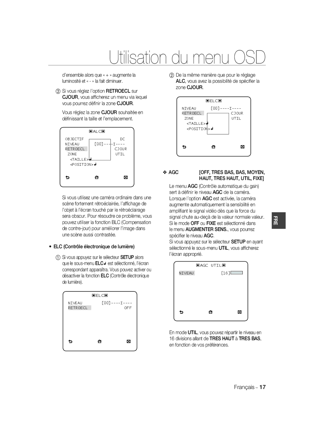 Samsung SCC-B2333P manual ELC Contrôle électronique de lumière, Sert à déﬁnir le niveau AGC de la caméra, ’écran approprié 