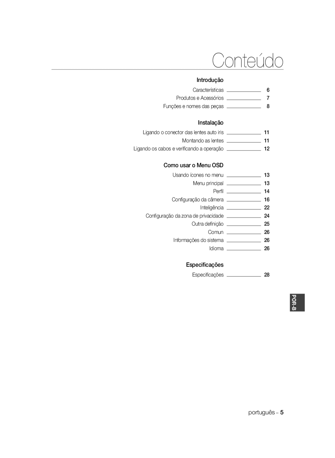 Samsung SCC-B2333P, SCC-B2033P, SCC-B2333BP, SCC-B2033BP manual Conteúdo 