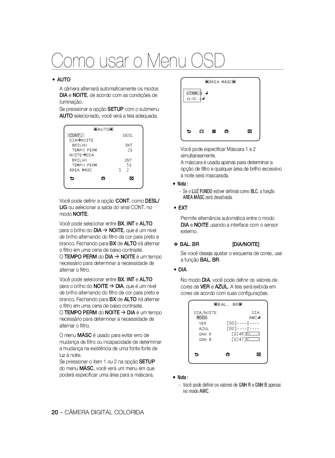 Samsung SCC-B2033P, SCC-B2333P, SCC-B2333BP, SCC-B2033BP manual Noite será mascarada  Nota, 20 Câmera Digital Colorida 