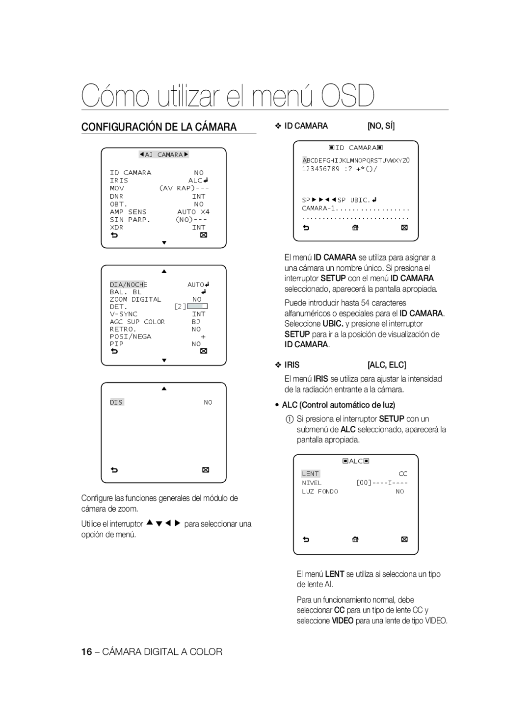 Samsung SCC-B2033P, SCC-B2333P, SCC-B2333BP manual ID Camara Iris, ALC Control automático de luz, 16 Cámara Digital a Color 