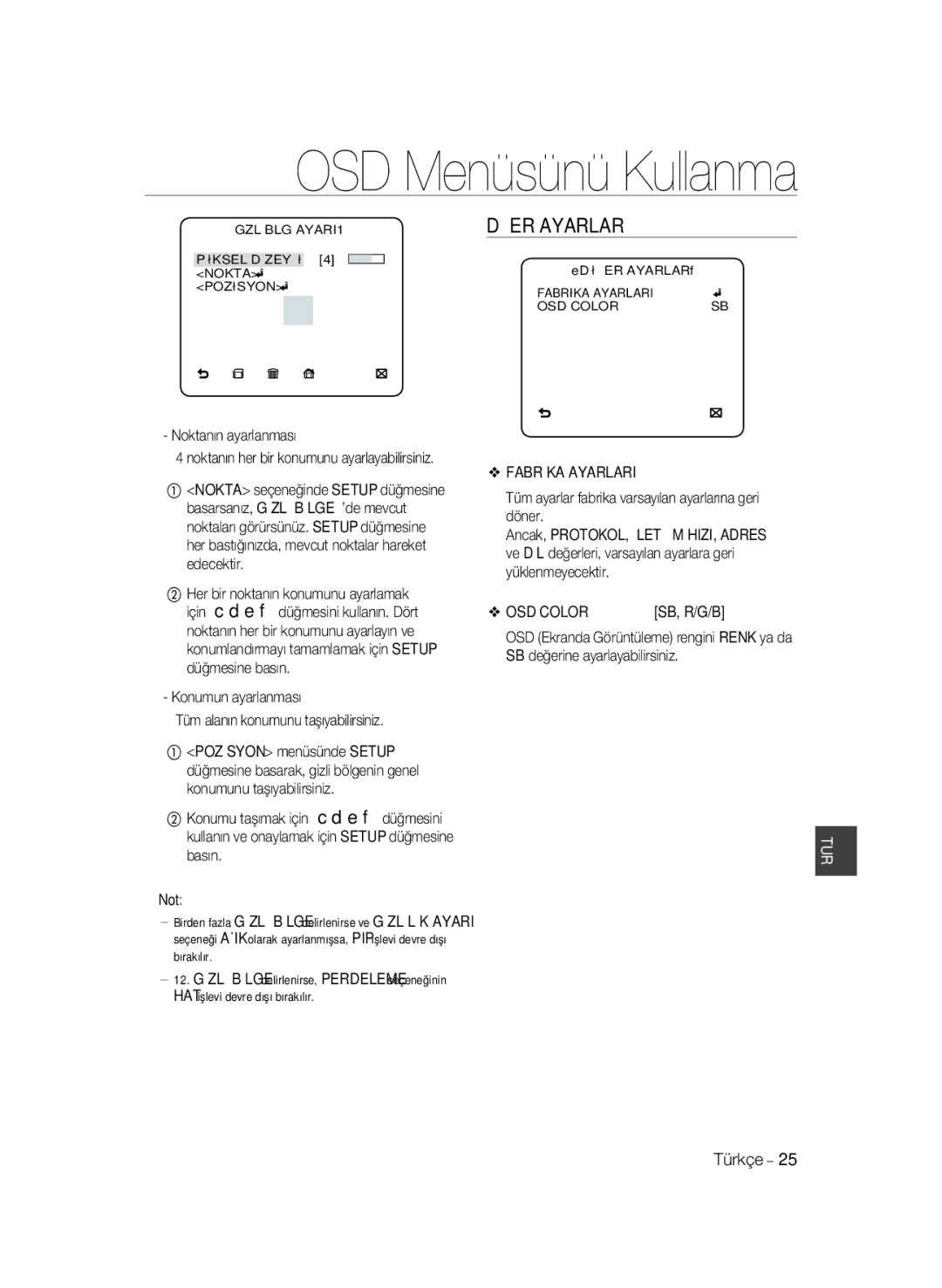 Samsung SCC-B2333P manual Dİğer Ayarlar, Noktanın ayarlanması, Konumun ayarlanması Tüm alanın konumunu taşıyabilirsiniz 