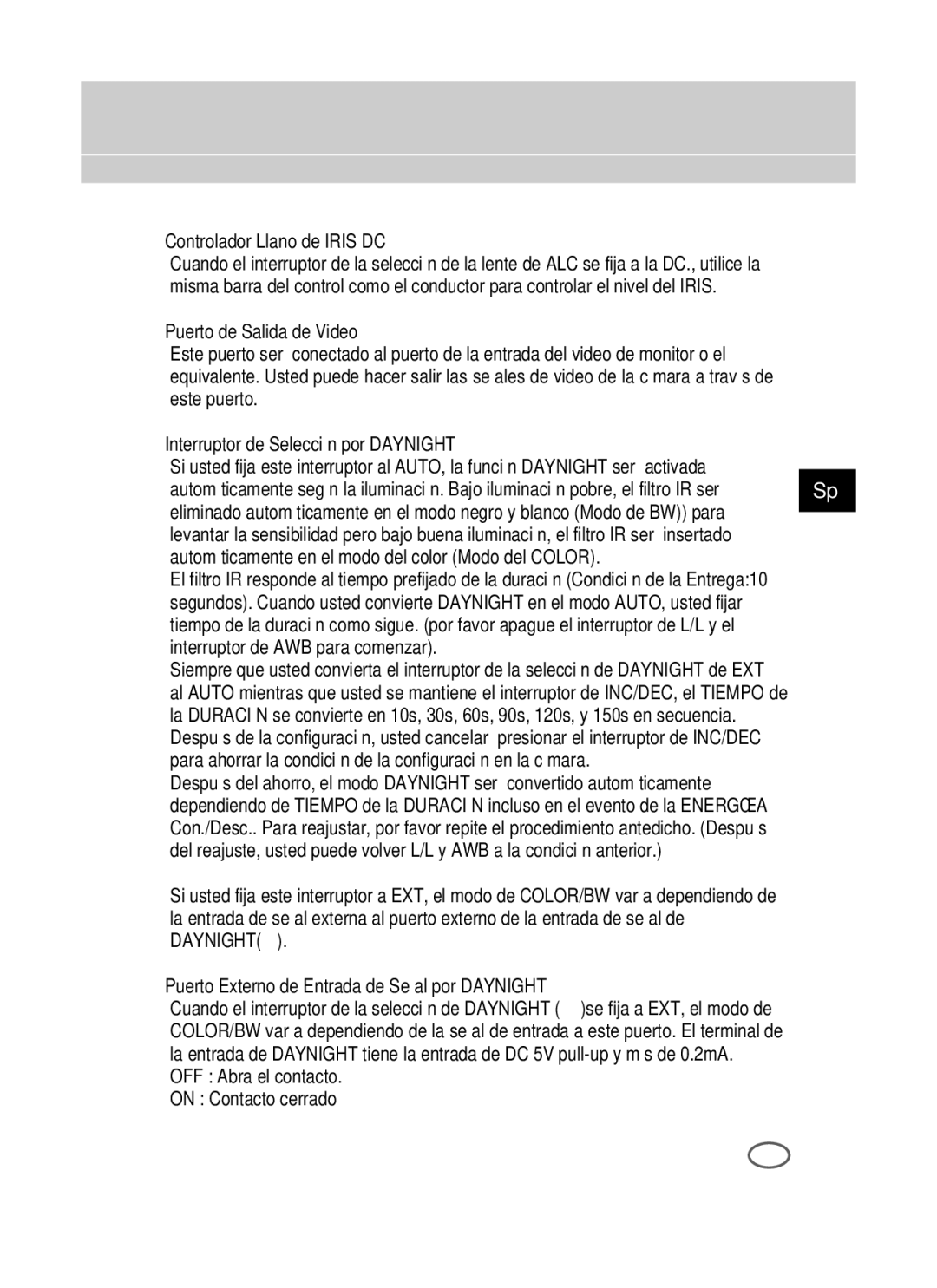 Samsung SCC-B2391P/SAU, SCC-B2391N, SCC-B2091P/TRK manual ➅ Controlador Llano de Iris DC, ⑦ Puerto de Salida de Video 