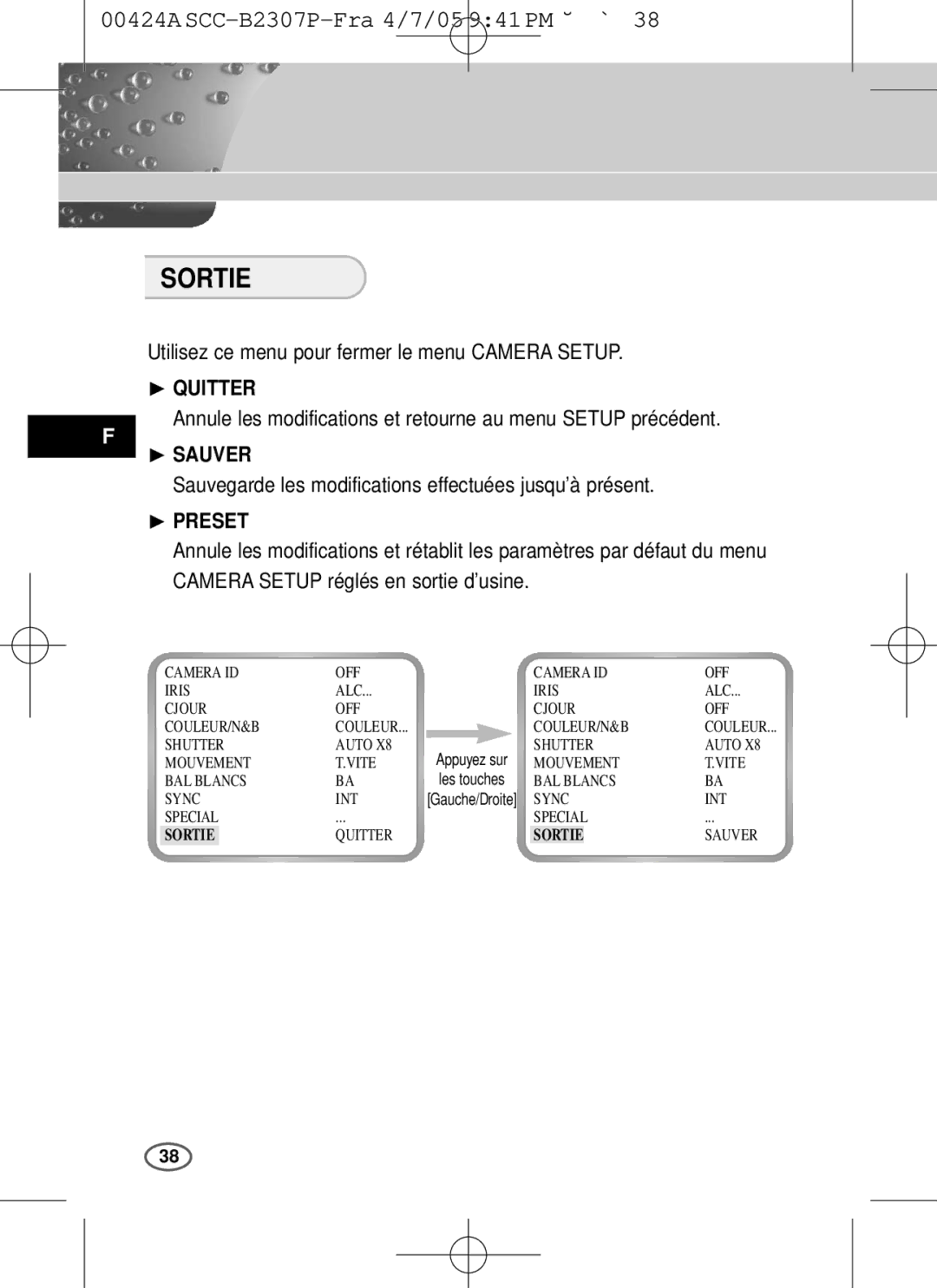 Samsung SCC-B2303(P), SCC-B2003P user manual Sortie, Utilisez ce menu pour fermer le menu Camera Setup, ❿ Quitter, ❿ Sauver 