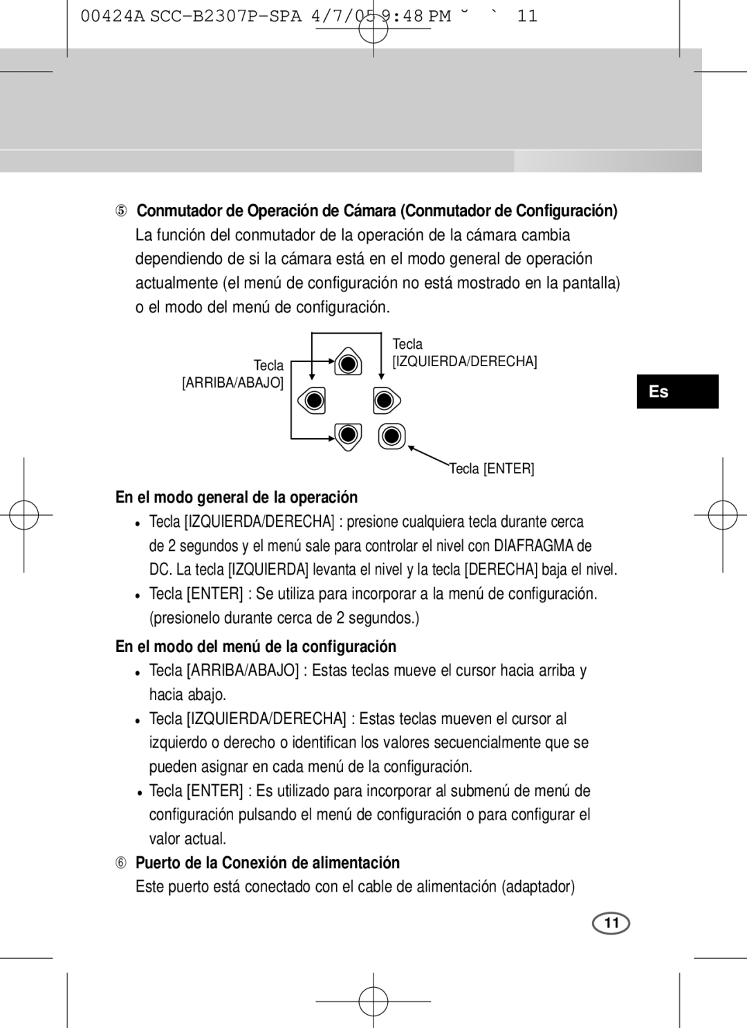 Samsung SCC-B2003P, SCC-B2303(P) user manual En el modo general de la operación, Presionelo durante cerca de 2 segundos 