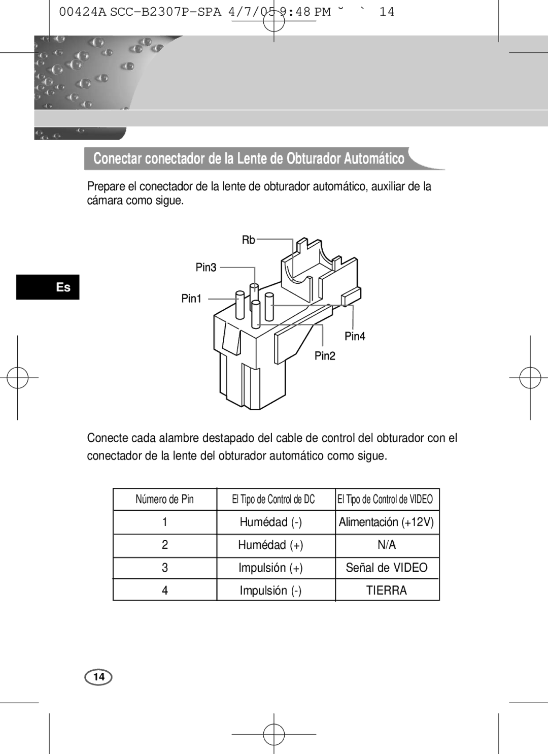 Samsung SCC-B2303(P), SCC-B2003P user manual Conectar conectador de la Lente de Obturador Automático, Humédad 