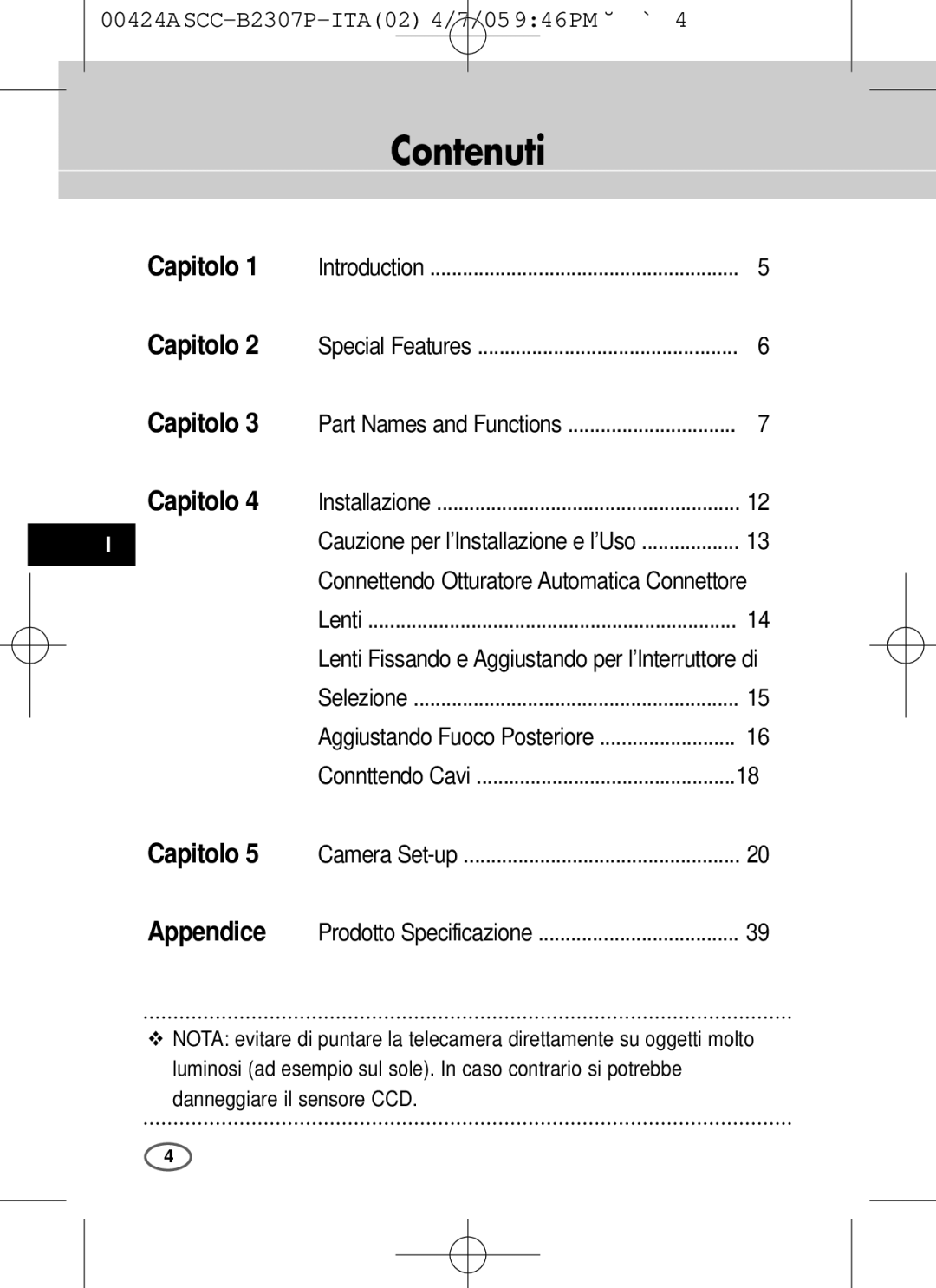 Samsung SCC-B2303(P), SCC-B2003P user manual Contenuti, Appendice 