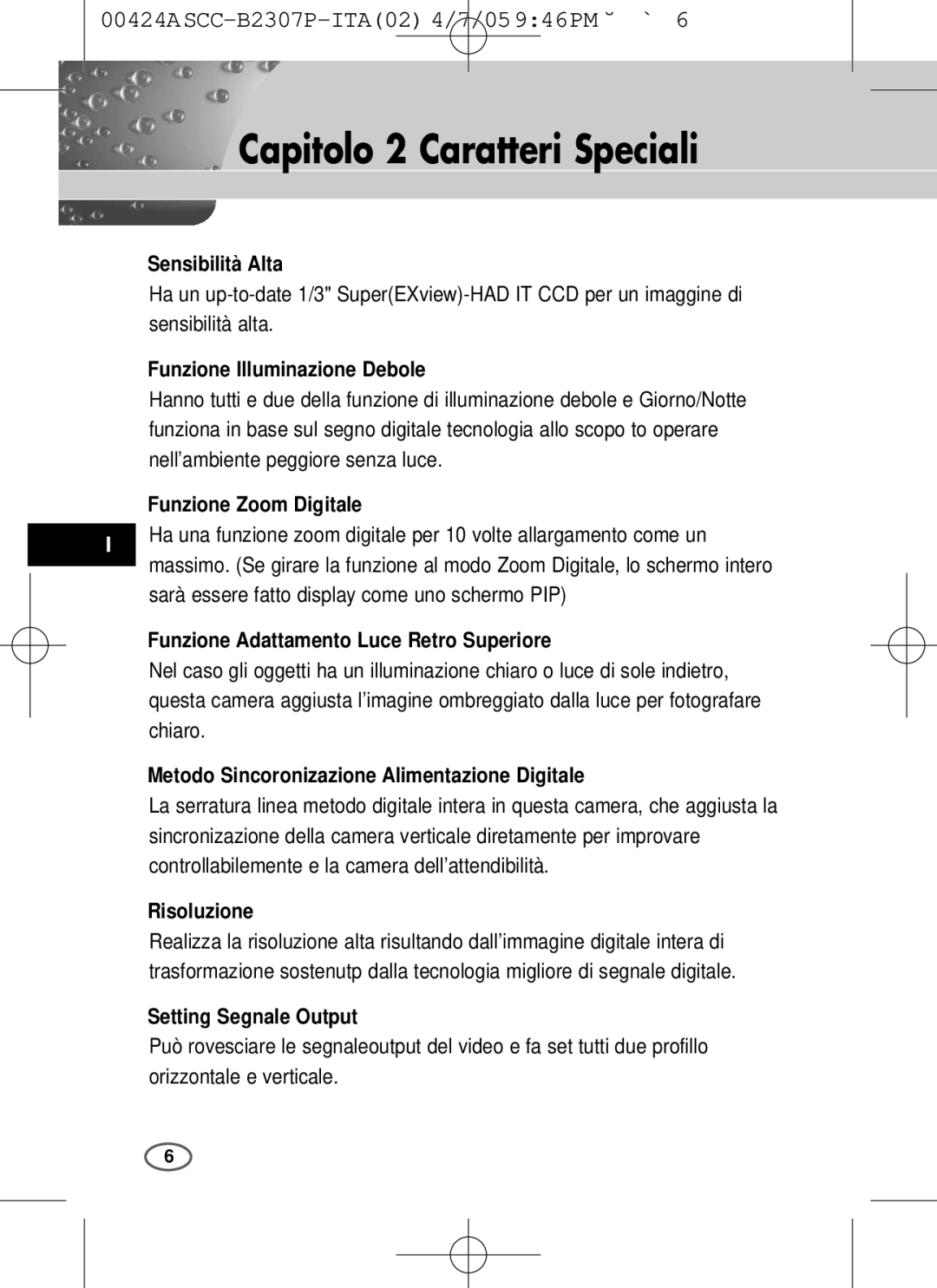 Samsung SCC-B2303(P), SCC-B2003P user manual Capitolo 2 Caratteri Speciali 