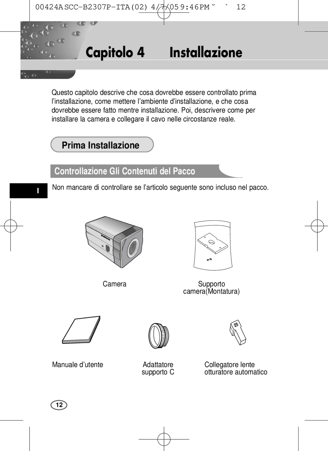 Samsung SCC-B2303(P) Capitolo Installazione, Controllazione Gli Contenuti del Pacco, Manuale d’utente Adattatore 