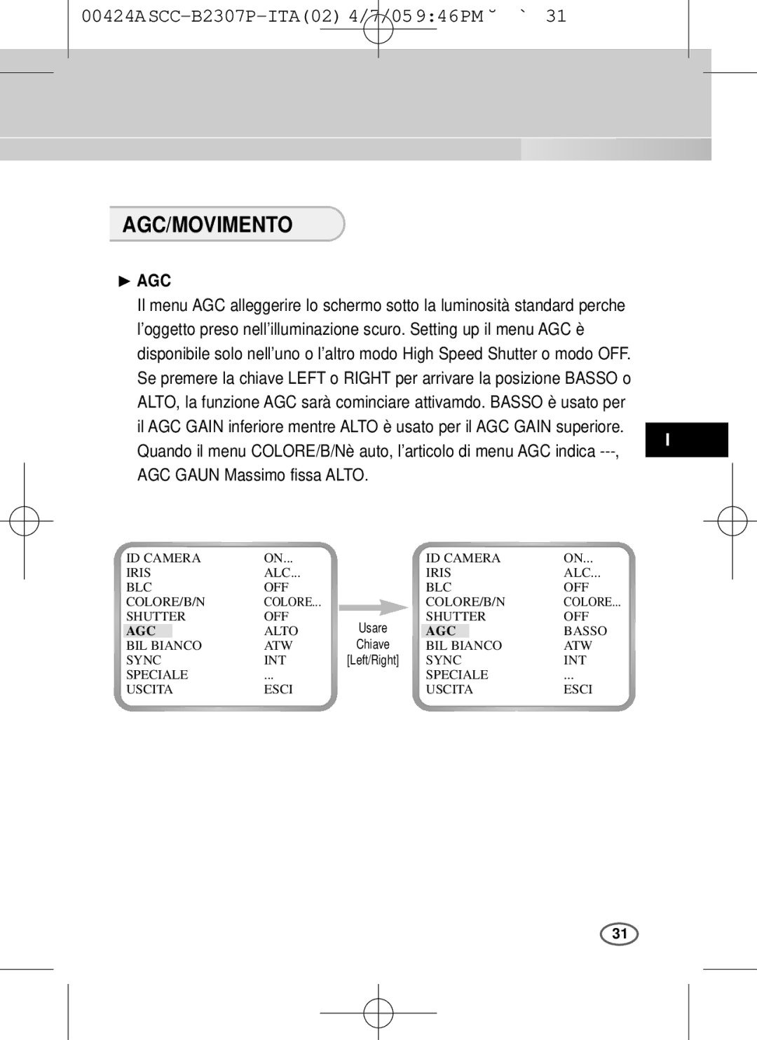 Samsung SCC-B2003P, SCC-B2303(P) user manual Agc/Movimento, ❿ AGC 